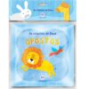 Livro de banho - Opostos