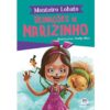 Sitio do Picapau Amarelo - Reinações de Narizinho