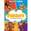Almanaque: Folclore - 5 histórias + passatempos