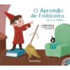 Literatura Infantojuvenil - Concertos e Óperas - O Aprendiz De Feiticeiro