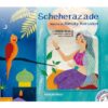 Literatura Infantojuvenil - Concertos e Óperas - Scheherazade