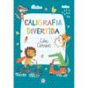 Caligrafia Divertida - Letra Cursiva
