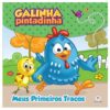 Galinha Pintadinha - Meus primeiros traços