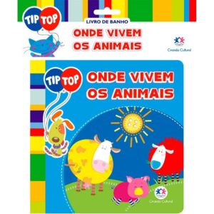 Banho Lic. Tip Top - Onde vivem os animais