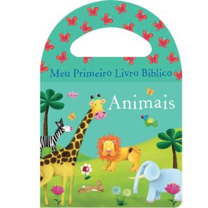 Meu Primeiro Livro Bíblico de Banho - Animais