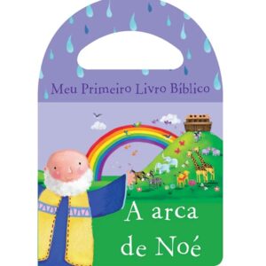 Meu Primeiro Livro Bíblico de Banho - A Arca de Noé