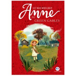 Literatura Universo Anne - Anne de Green Gables