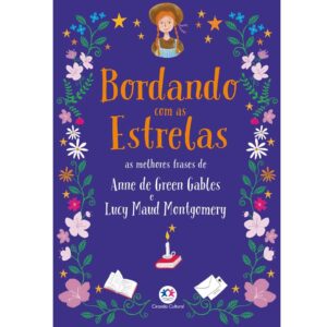 Anne - Bordando com as estrelas