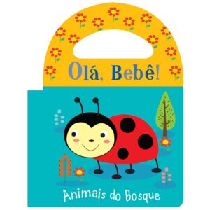 Livro de Banho - Olá bebê - Animais do bosque