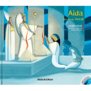 Literatura Infantojuvenil - Concertos e Óperas - Aida