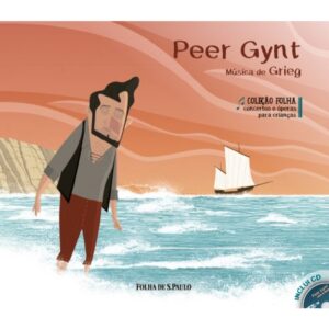 Literatura Infantojuvenil - Concertos e Óperas - Peer Gynt