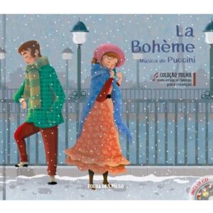 Literatura Infantojuvenil - Concertos e Óperas - La Bohème