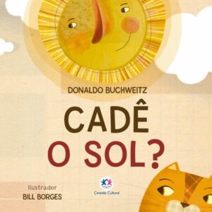 Livro Cartonado - Cadê o sol?