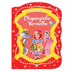 Literatura -  Era uma vez - Chapeuzinho Vermelho