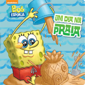 Banho Lic. Bob Esponja - Um dia na Praia