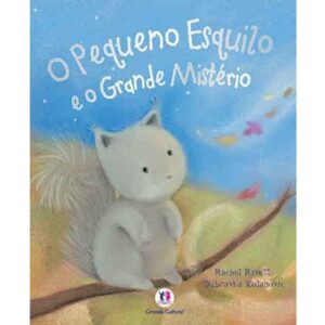 Li- O Pequeno Esquilo e o Grande Mistério