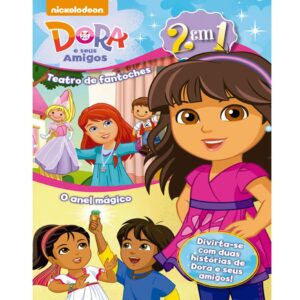 2 em 1: Dora e seus amigos - Teatro de fantoches e O anel mágico