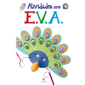 Atividades com E.V.A.