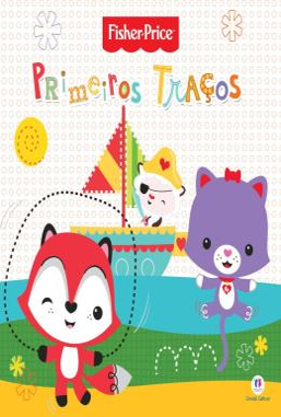 Fisher-Price - Primeiros traços