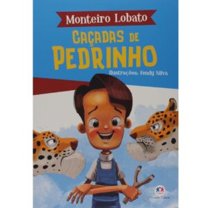 Sitio do Picapau Amarelo - Caçadas de Pedrinho