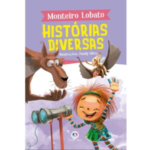 Sitio do Picapau Amarelo - Histórias Diversas