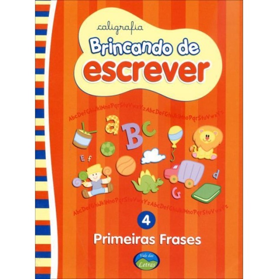 Brincando de Escrever - Caligrafia: Primeiras Frases 4