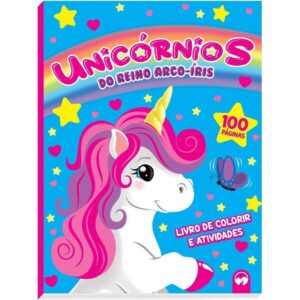 Livro 100 Páginas - Unicórnios: No Reino do Arco-Íris