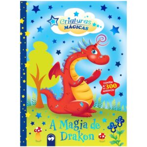 Criaturas Mágicas - A Magia de Drakon