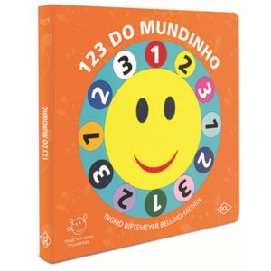 Meus Primeiros Mundinhos: 123 do Mundinho - Livro Capa Dura