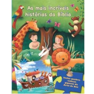 As mais Incríveis histórias da Bíblia