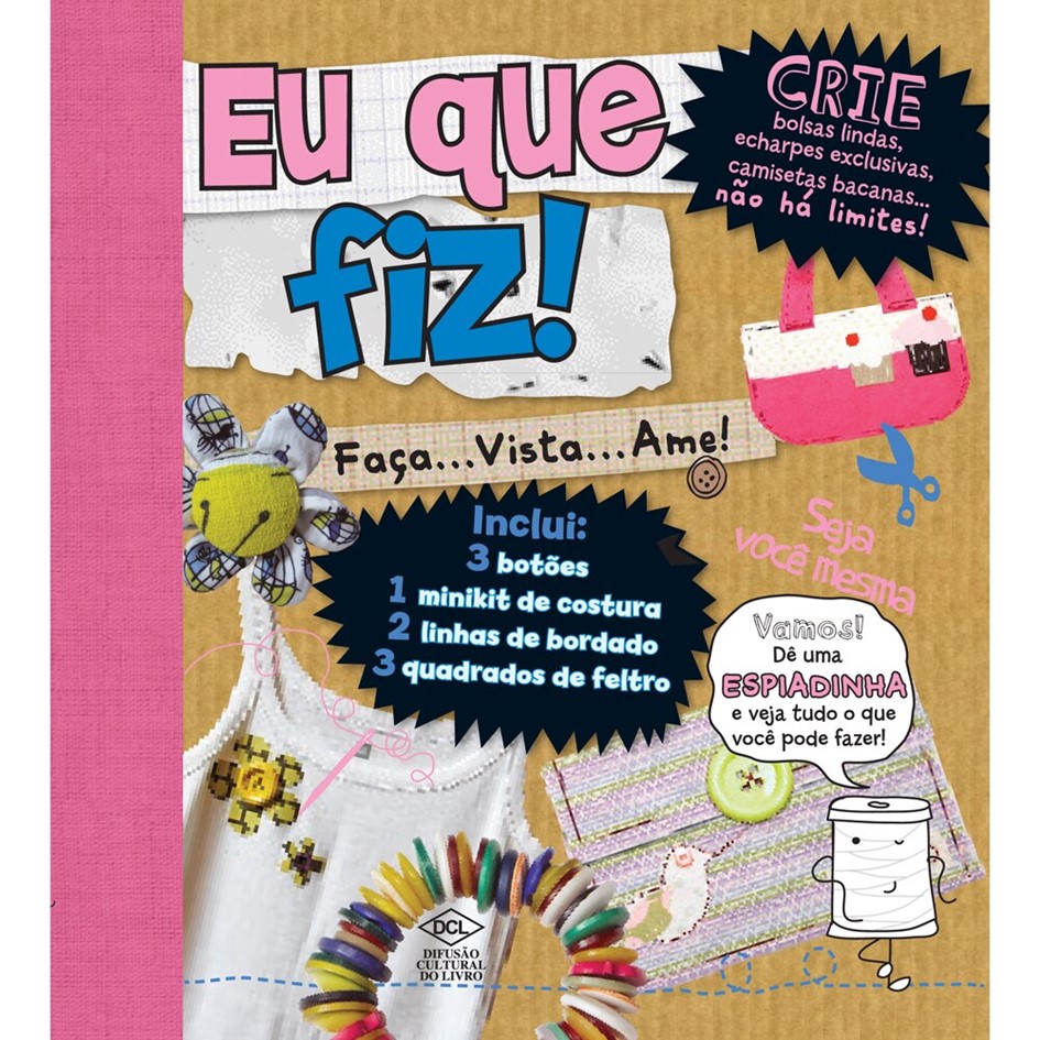 Eu que fiz - Coleção feito a Mão