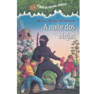 A Casa da Árvore Mágica 5 - A Noite dos Ninjas