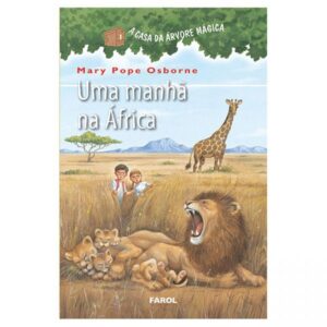 A Casa da Árvore Mágica 11 - Uma Manhã na África