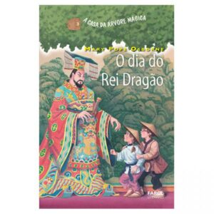 A Casa da Árvore Mágica 14 - O Dia do Rei Dragão