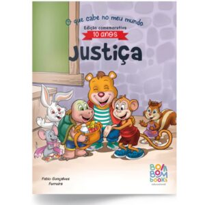 Coleção: O Que Cabe No Meu Mundo - Justiça (10 Anos)