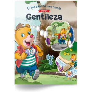 Coleção: O Que Cabe No Meu Mundo - Gentileza (10 Anos)