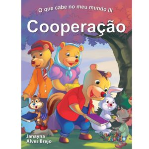 O Que Cabe No Meu Mundo 3 - Cooperação