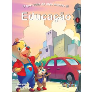 O Que Cabe No Meu Mundo 3 - Educação