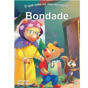 O Que Cabe No Meu Mundo 3 - Bondade
