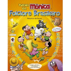 Turma da Monica - Folclore Brasileiro
