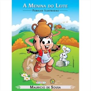 TM - Fábulas Ilustradas - A menina e o leite