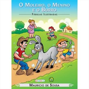 TM - Fábulas Ilustradas - O moleiro, o menino e o burro