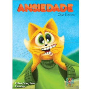 Coleção Sentimentos - Ansiedade