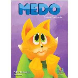 Coleção Sentimentos - Medo