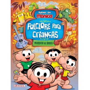 Turma da Mônica - Folclore para Crianças - Pop