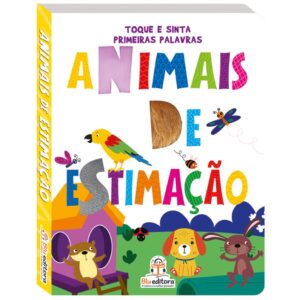 Toque e sinta Primeiras Palavras: Animais de estimação