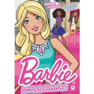 Médio - Barbie - Vamos nos divertir!