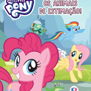 Mini Livro - My Little Pony - Pôneis Amam os Animais de Estimação