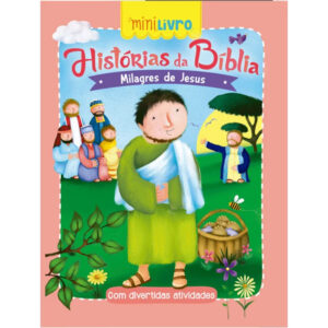 Mini Livro - Histórias da Bíblia - Milagres de Jesus